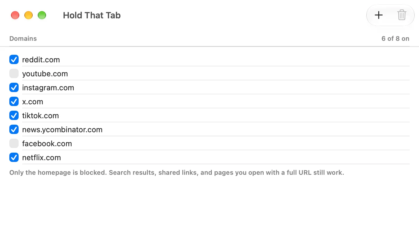 Hold That Tab on Mac showing a blocklist with reddit.com, news.ycombinator.com and x.com on, and youtube.com off